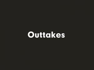 a_outtakes.jpg